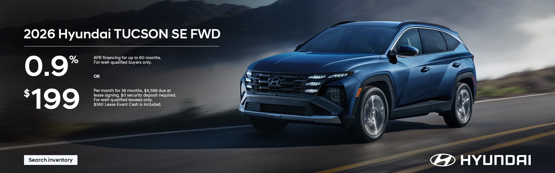 0.9% APR for 60 mos. or $199/36/$4,599 Lease